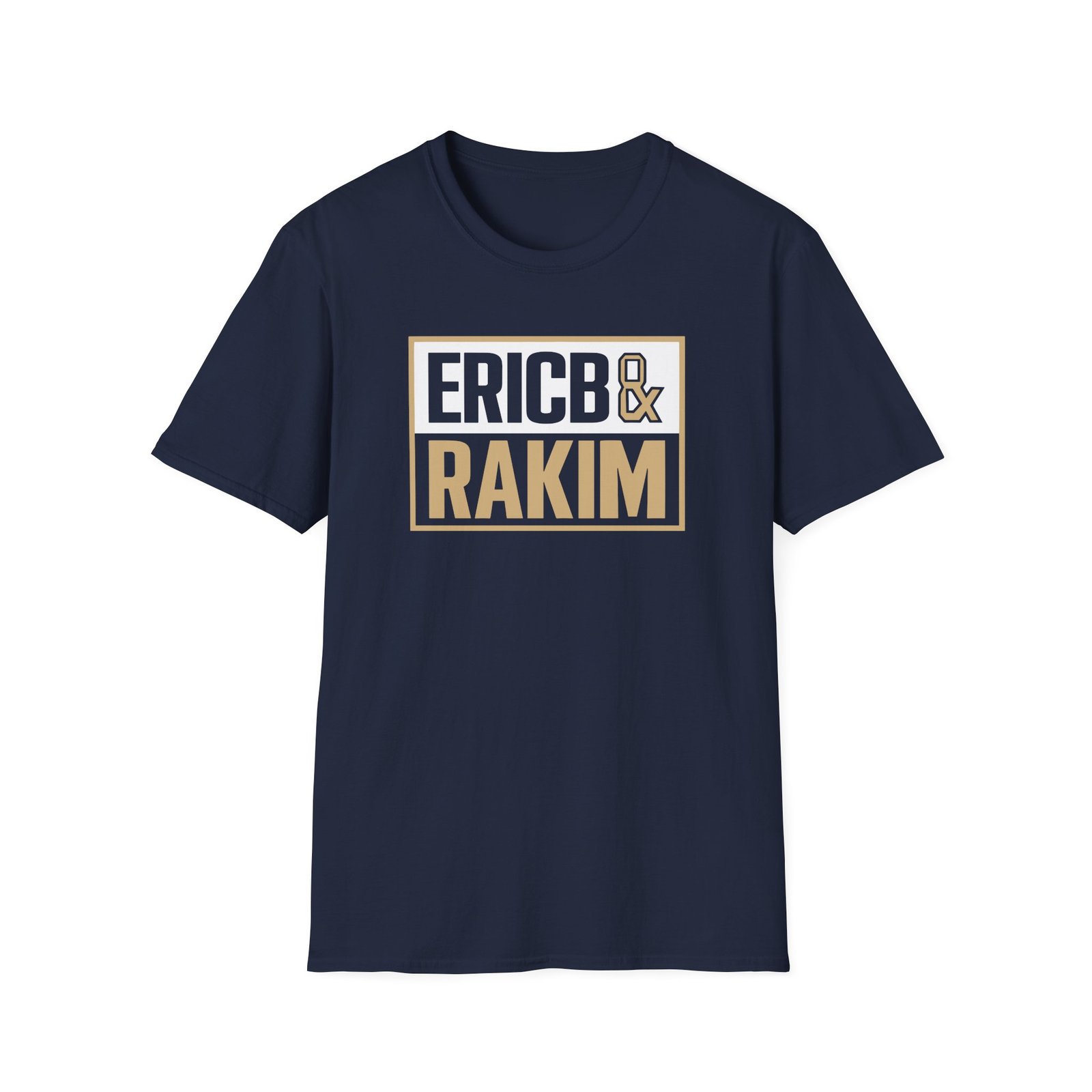 Eric B Rakim The Boys Mother’s Unisex Softstyle T-Shirt