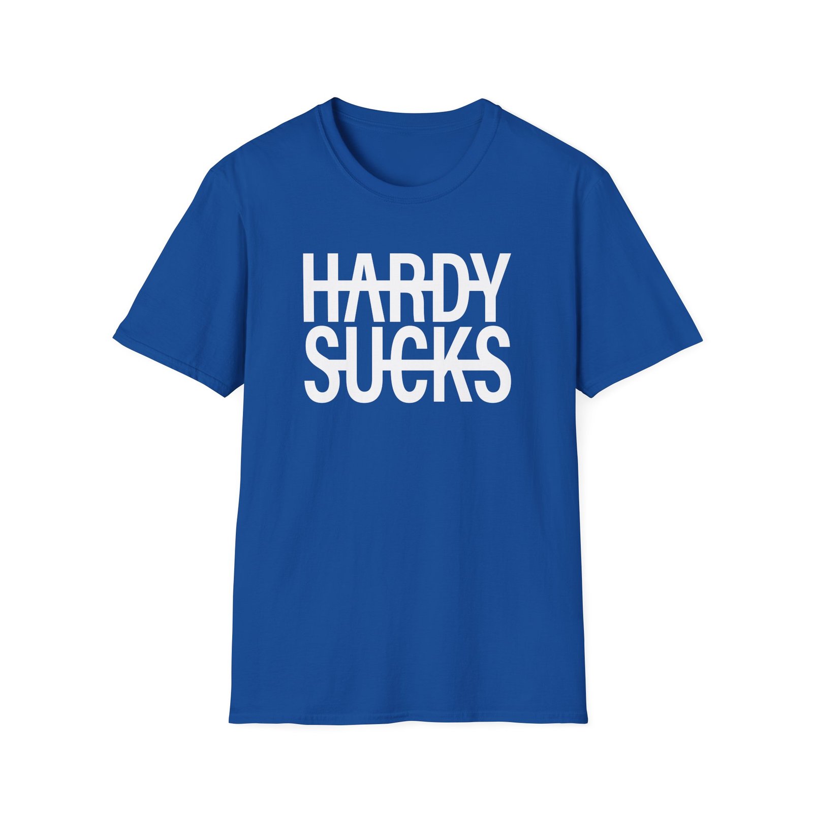Hardy Hardy Sucks Unisex Softstyle T-Shirt