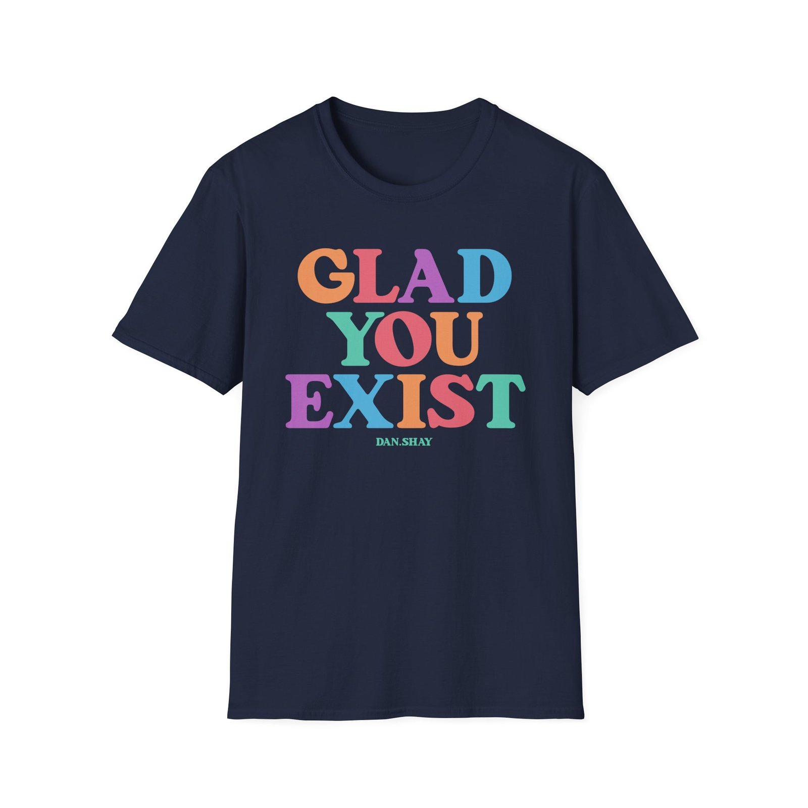Dan and Shay Glad You Exist Unisex Softstyle T-Shirt