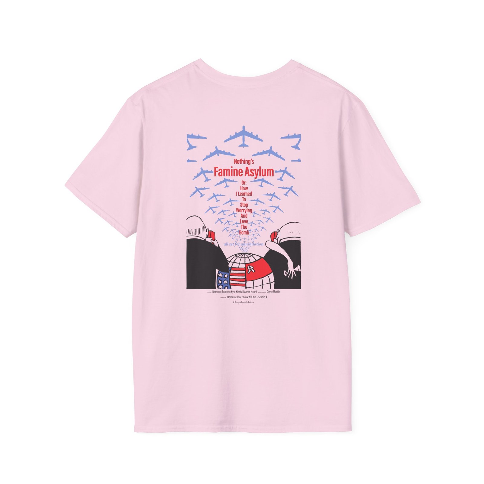 Nothing Famine Asylum Unisex Softstyle T-Shirt