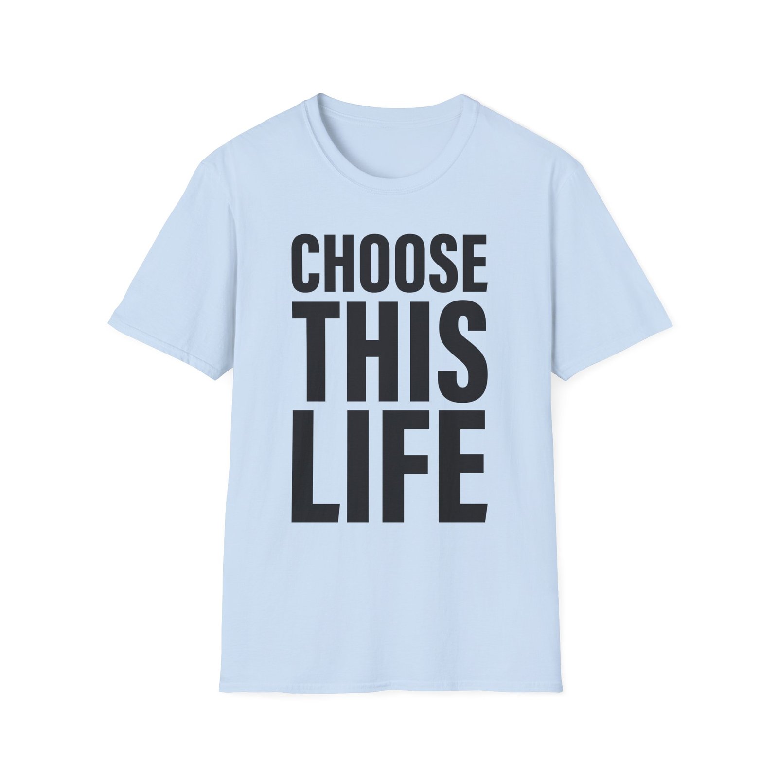 Take That Choose This Life Unisex Softstyle T-Shirt