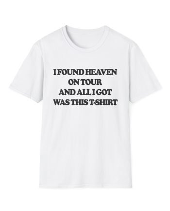 CG I Found Heaven On Tour Unisex Softstyle T-Shirt