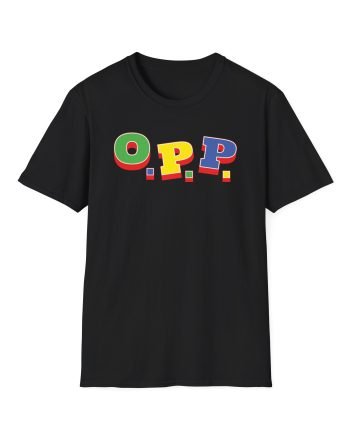 Naughty by Nature O.P.P Unisex Softstyle T-Shirt
