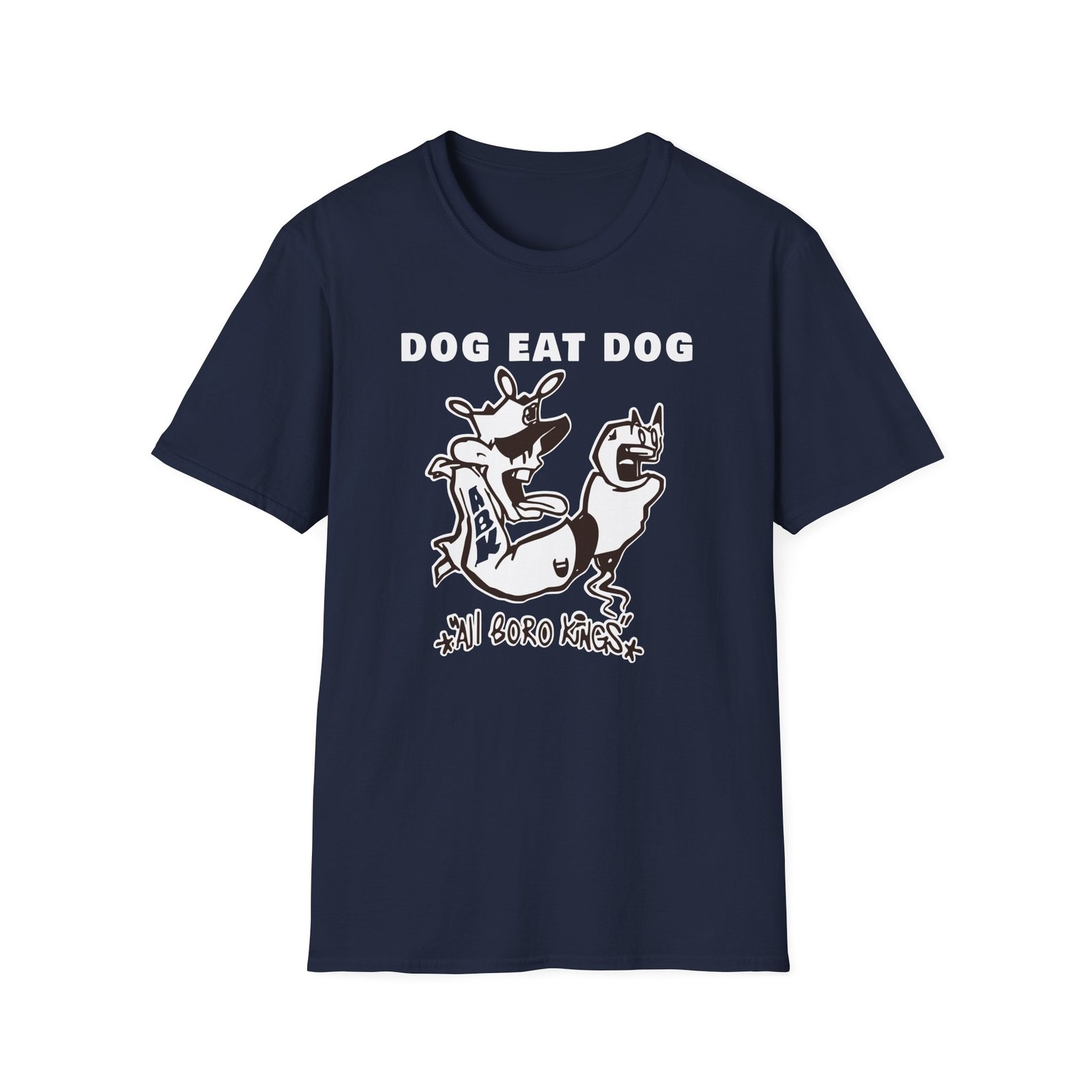 Dog Eat Dog if These Are Good Times Unisex Softstyle T-Shirt