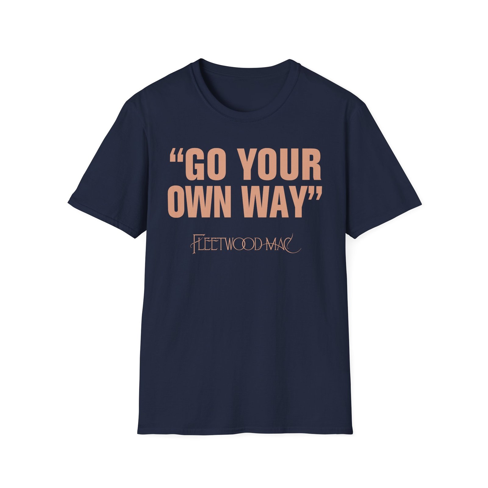 Fleetwood Mac Go Your Own Way Unisex Softstyle T-Shirt