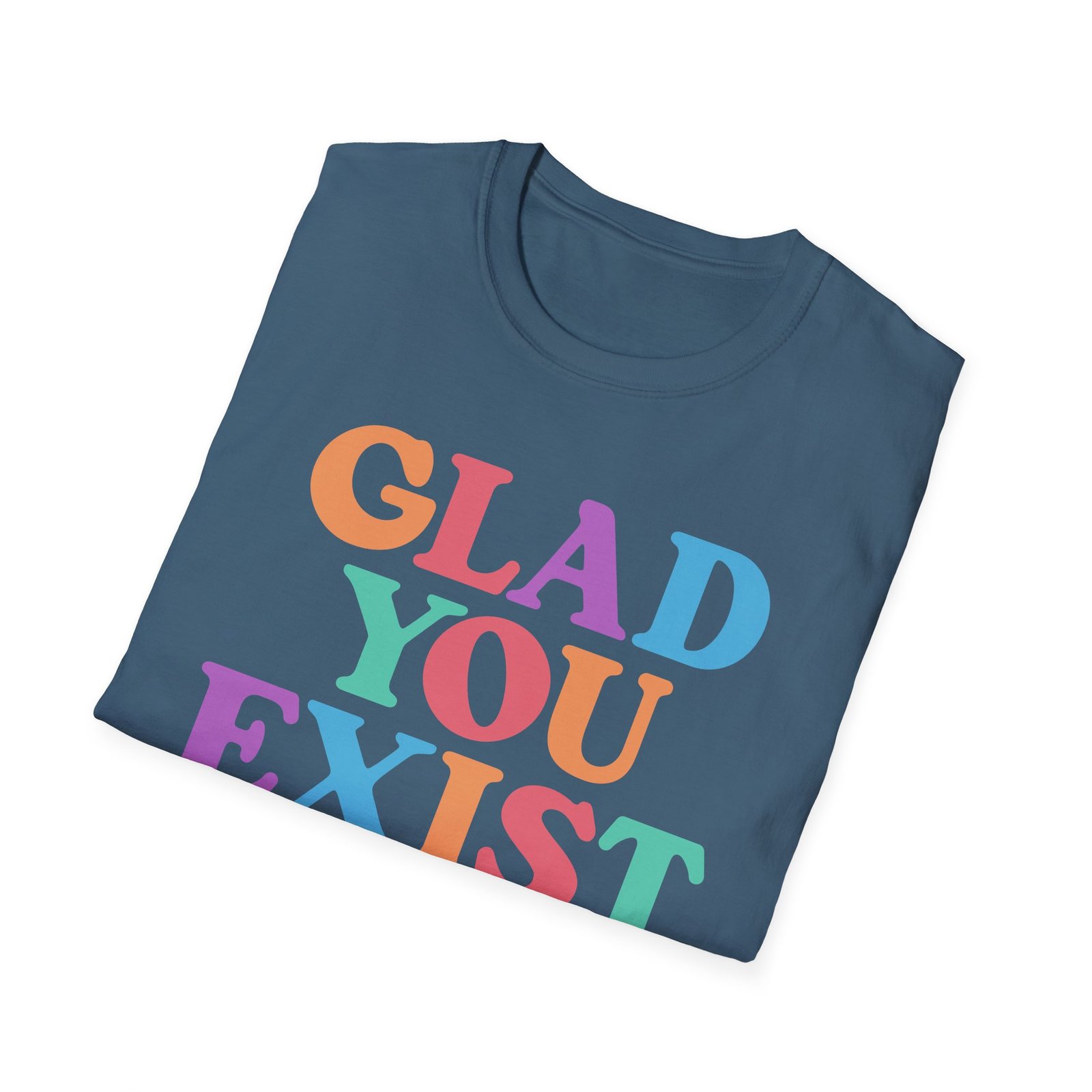 Dan and Shay Glad You Exist Unisex Softstyle T-Shirt