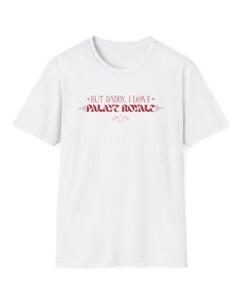 Palaye Royale but Daddy I Love Palaye Unisex Softstyle T-Shirt