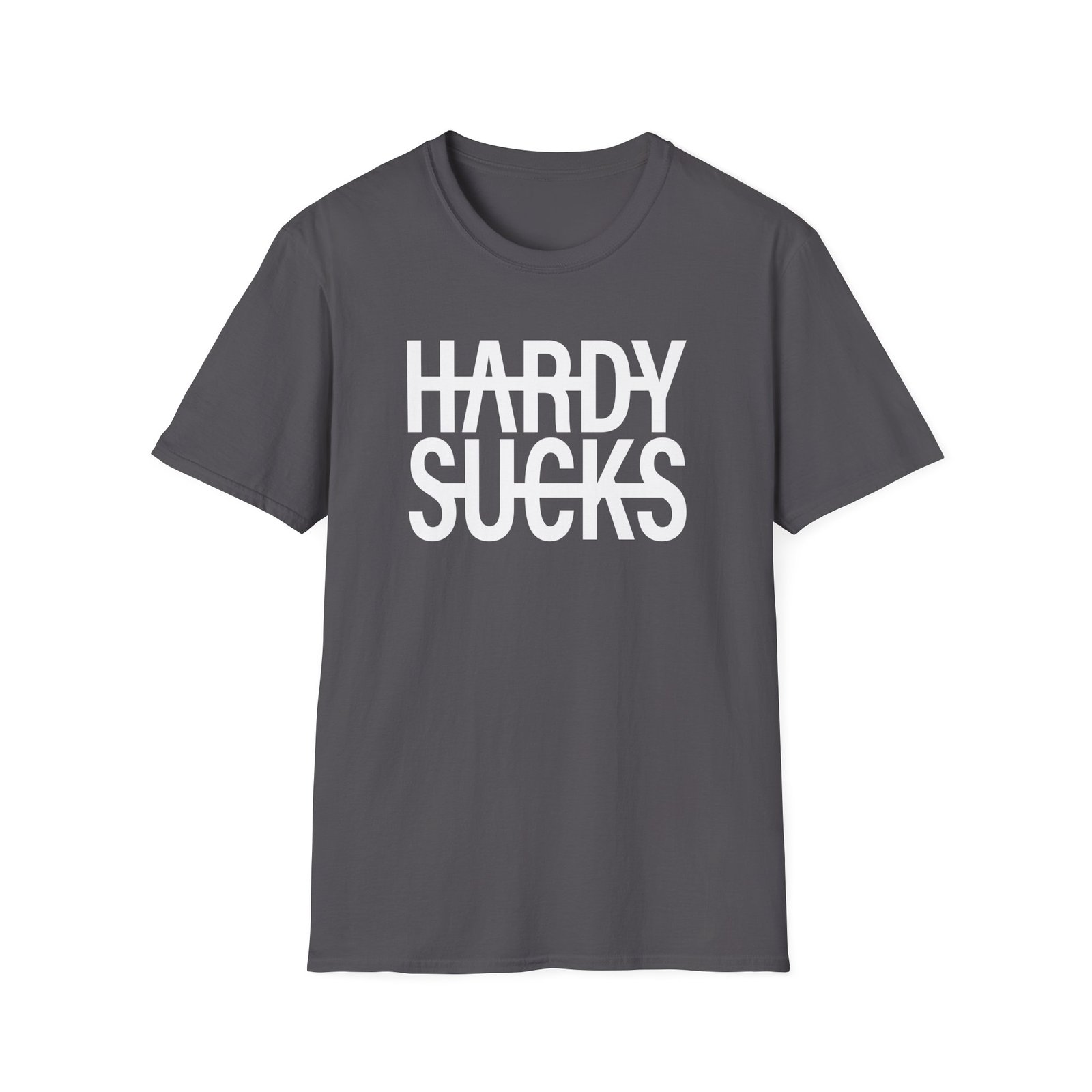 Hardy Hardy Sucks Unisex Softstyle T-Shirt