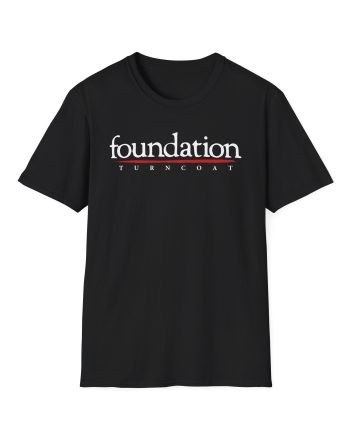 Foundation Turncoat Unisex Softstyle T-Shirt