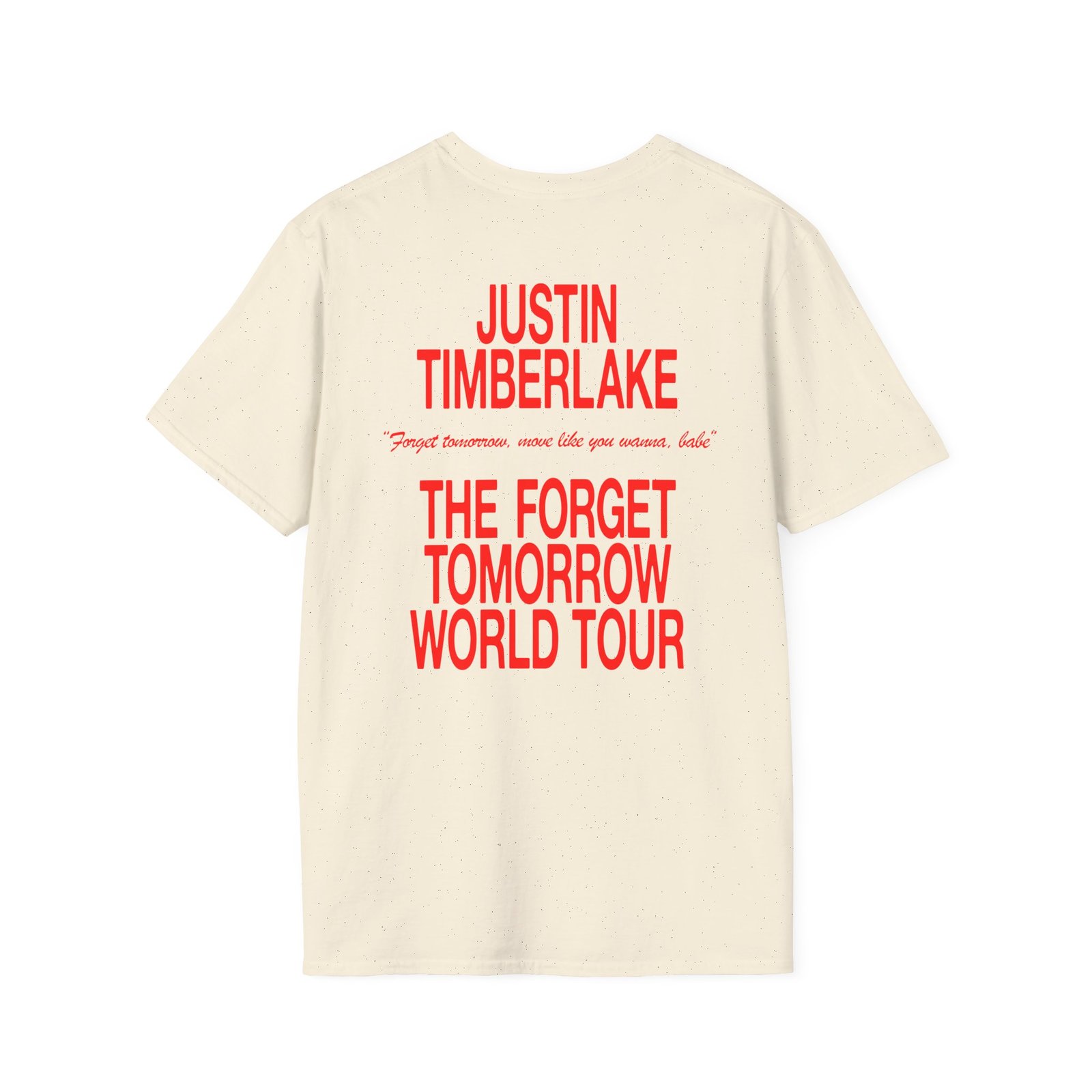 JT Im Everything Unisex Softstyle T-Shirt