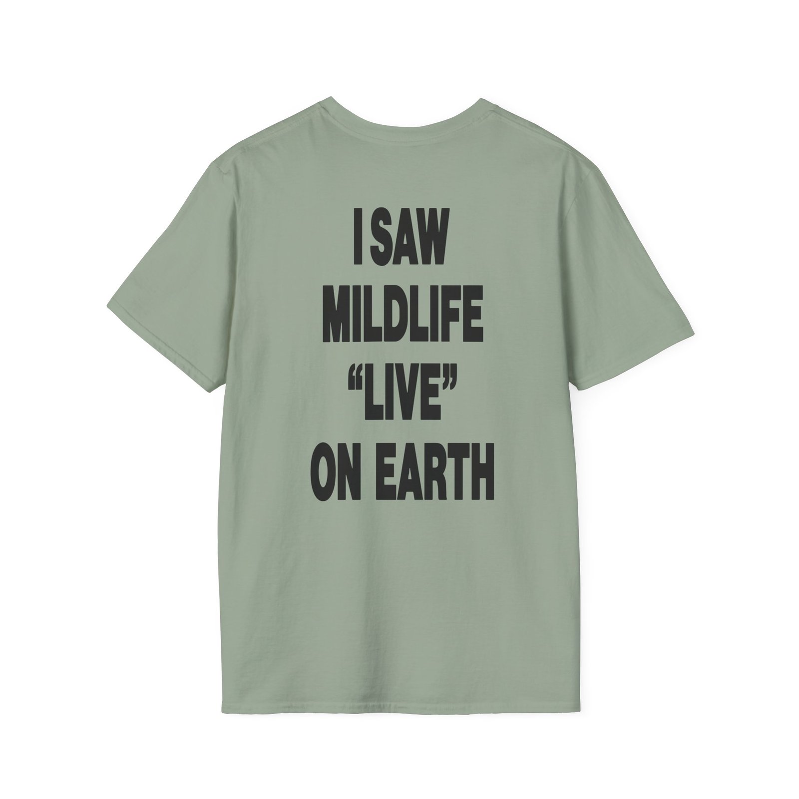 Mildlife Live on Earth Unisex Softstyle T-Shirt