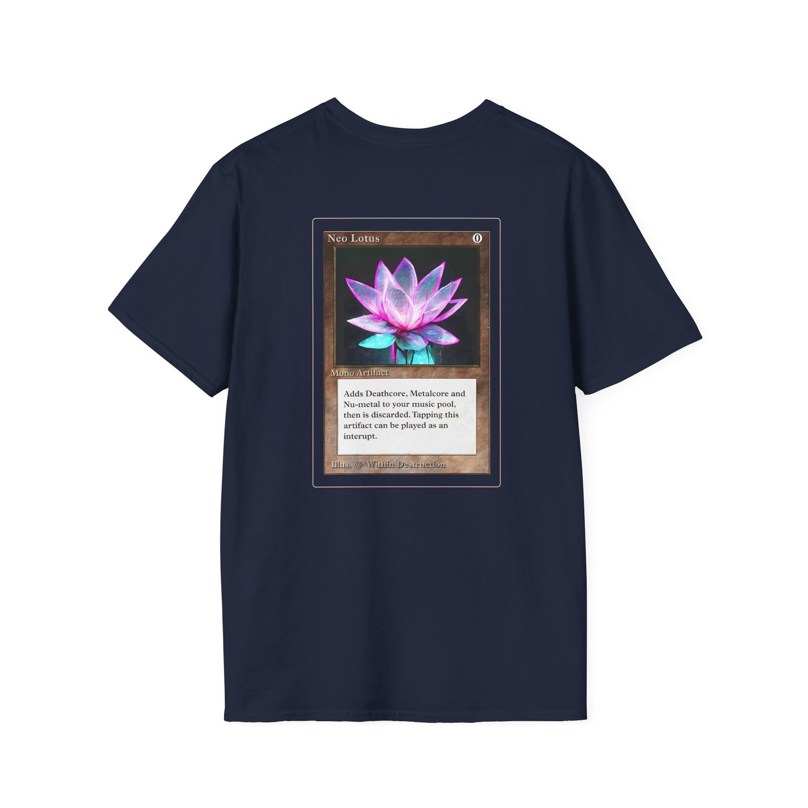 Within Destruction Neo Lotus x MTG unisex softstyle t-shirt