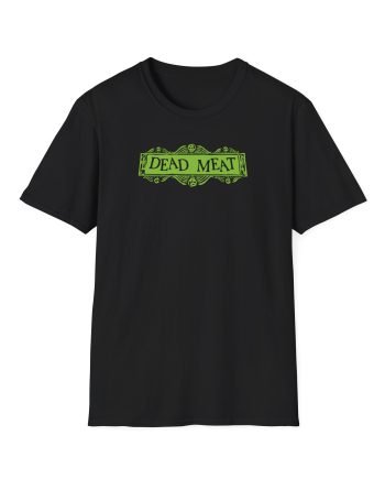 Dead Meat Unisex Softstyle T-Shirt