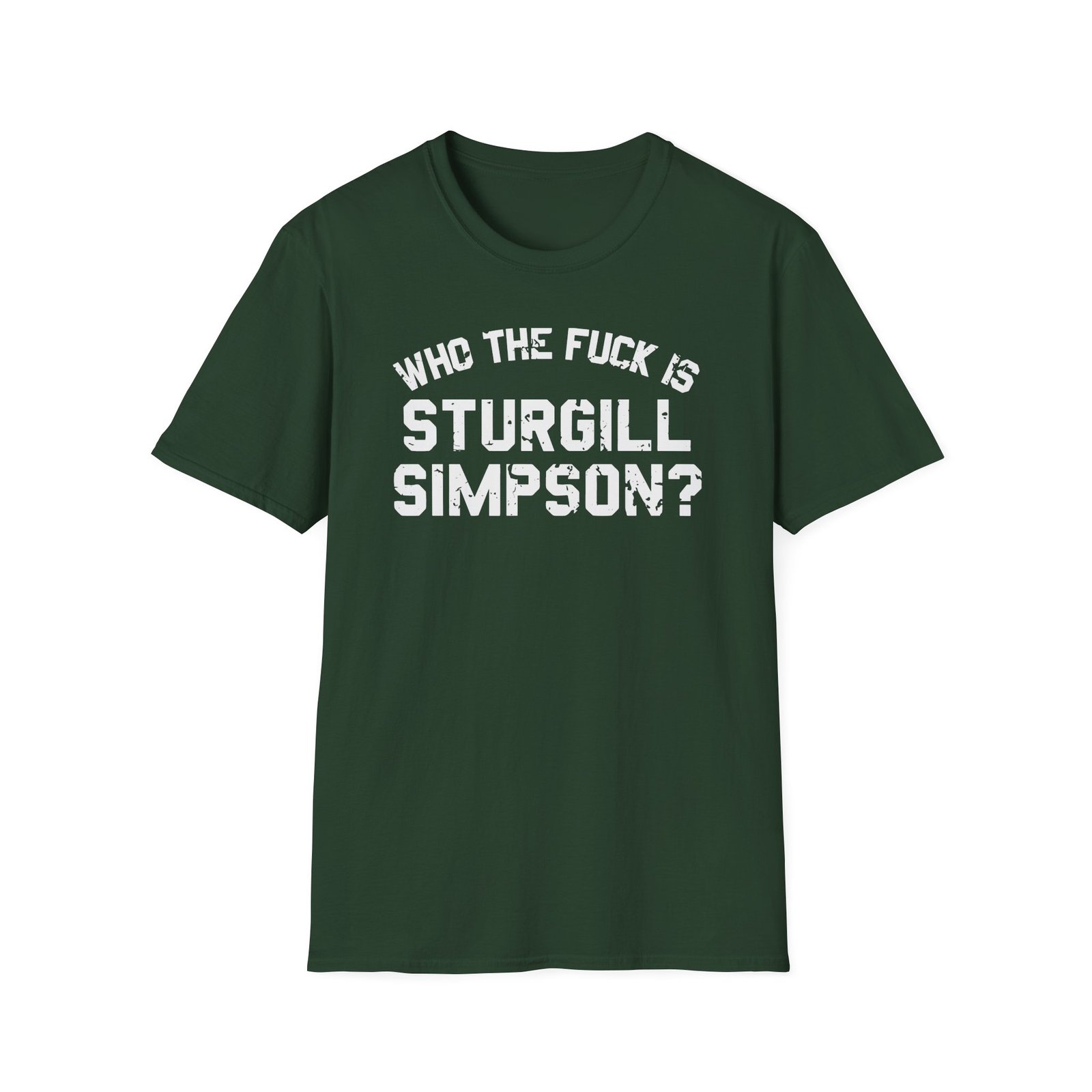 Sturgill Simpson Who The F*ck Is Sturgill Simpson Unisex Softstyle T-Shirt