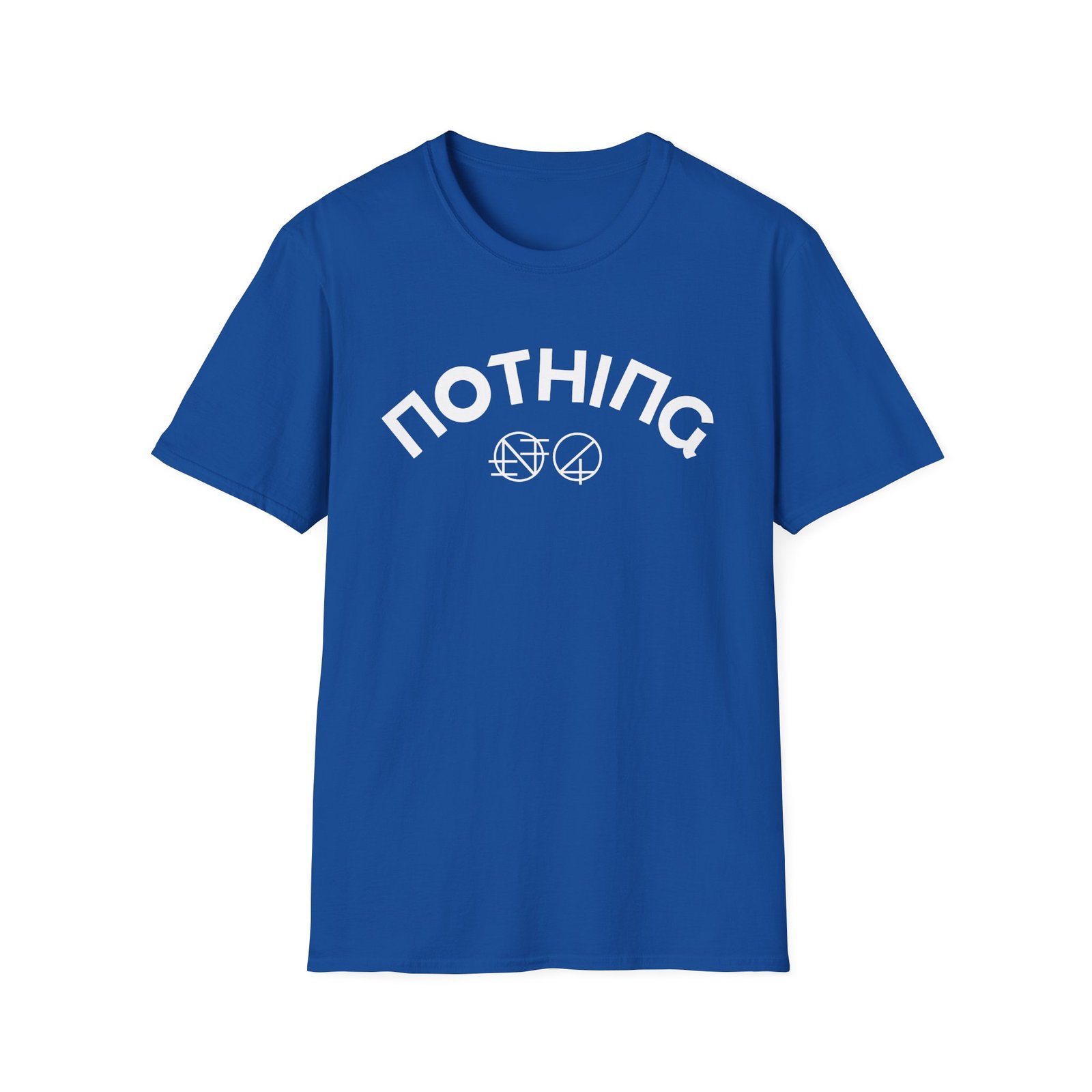 Nothing Love Is Unisex Softstyle T-Shirt