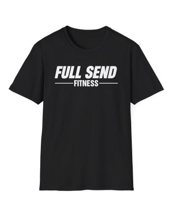 Full Send Elevated Fitness Unisex Softstyle T-Shirt