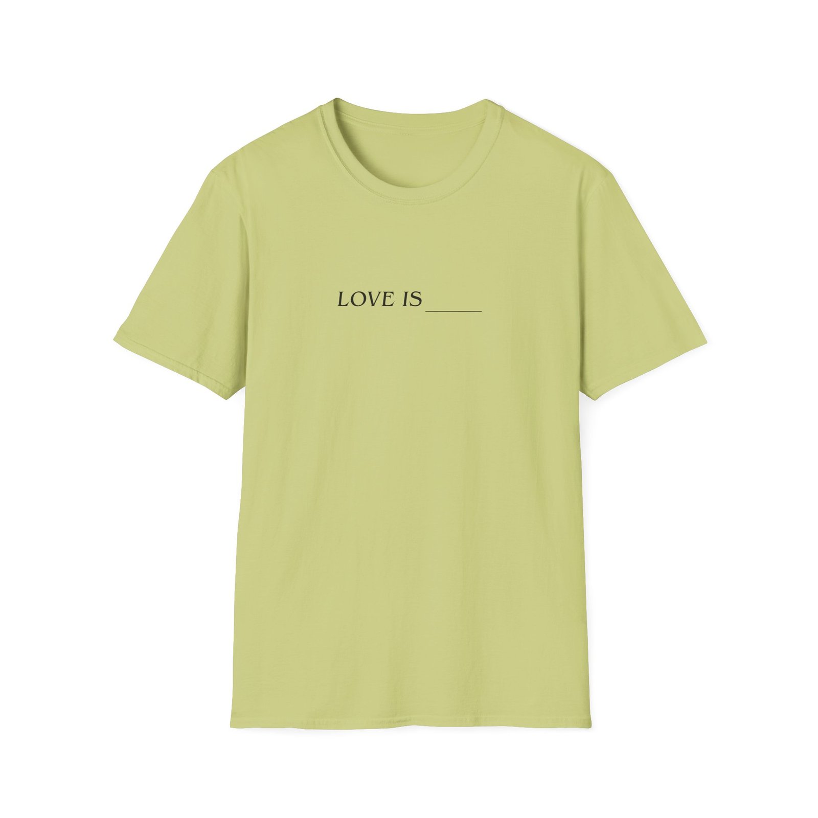 Toosii Love is Unisex Softstyle T-Shirt