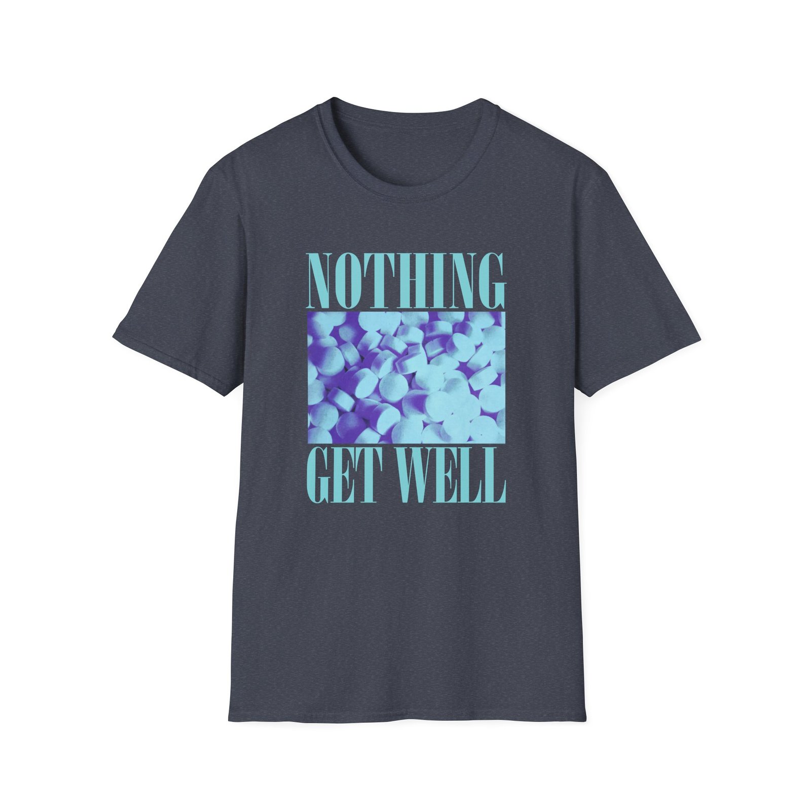 Nothing Get Well Unisex Softstyle T-Shirt