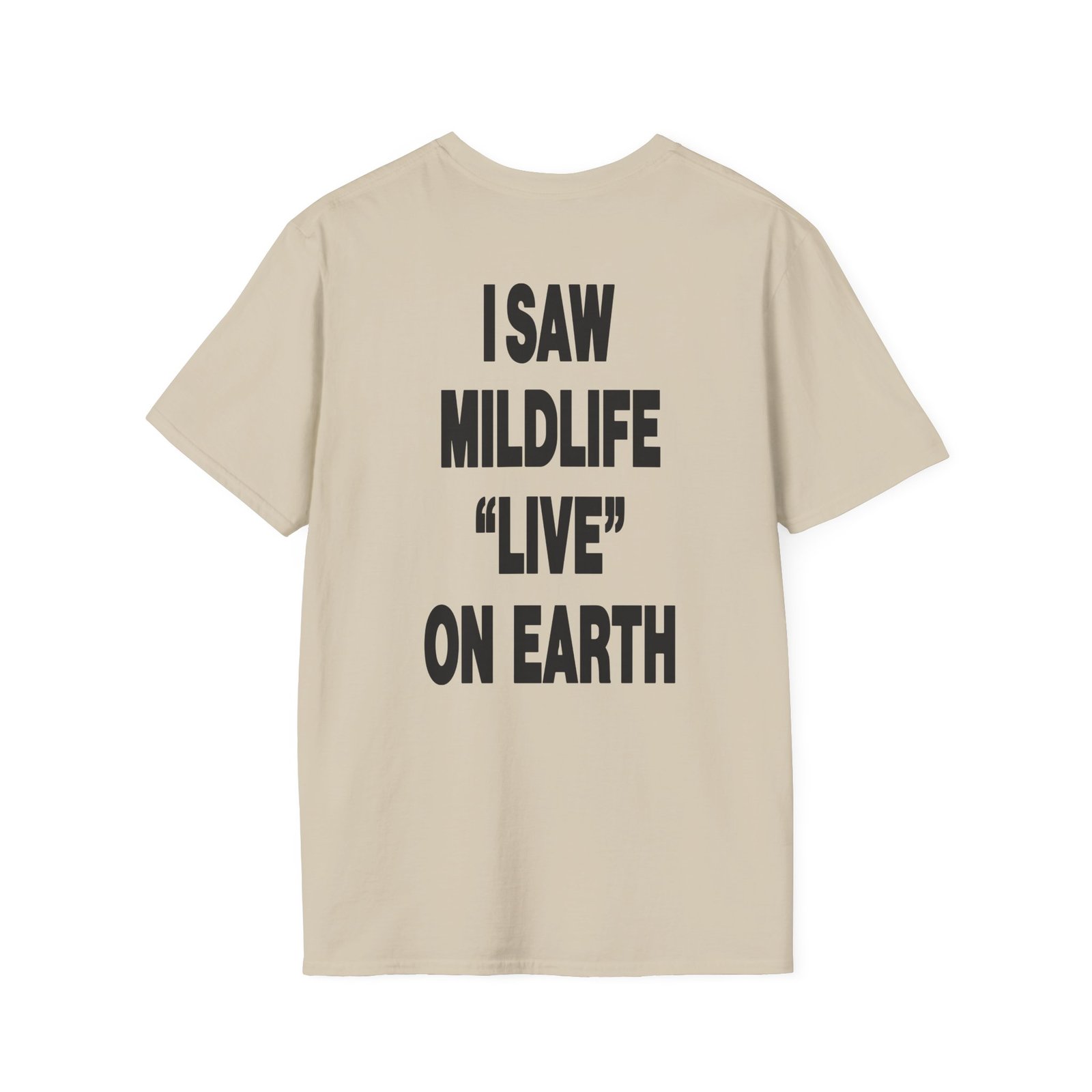 Mildlife Live on Earth Unisex Softstyle T-Shirt