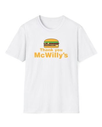 Softwilly Thank You Mcwilly's Unisex Softstyle T-Shirt