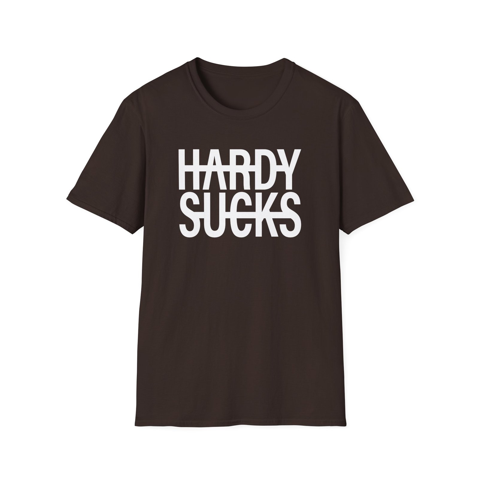 Hardy Hardy Sucks Unisex Softstyle T-Shirt