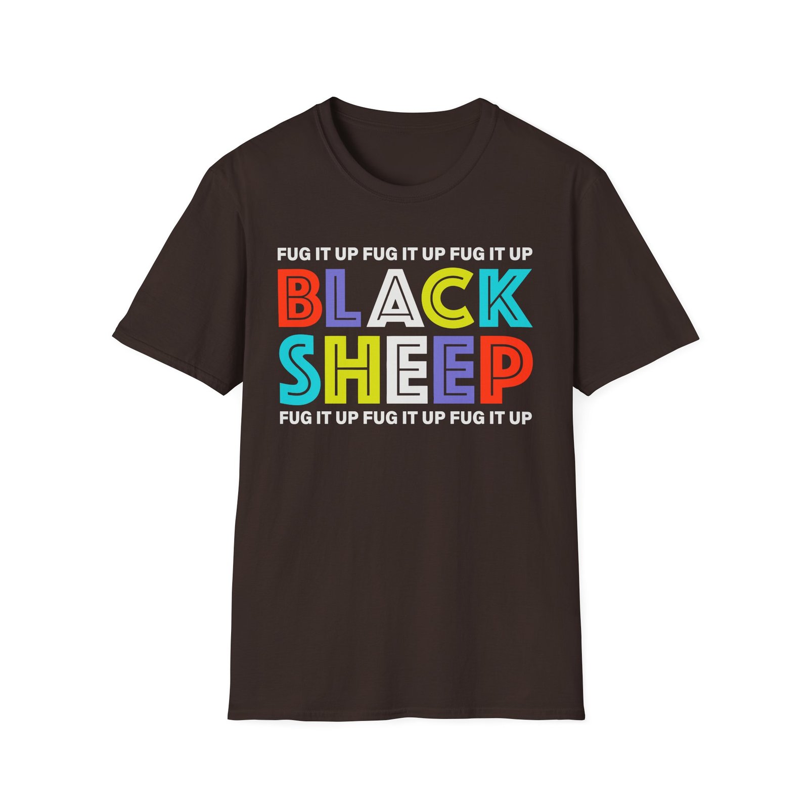 Black Sheep Fug It Up Unisex Softstyle T-Shirt