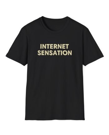 Imallexx Internet Sensation Unisex Softstyle T-Shirt