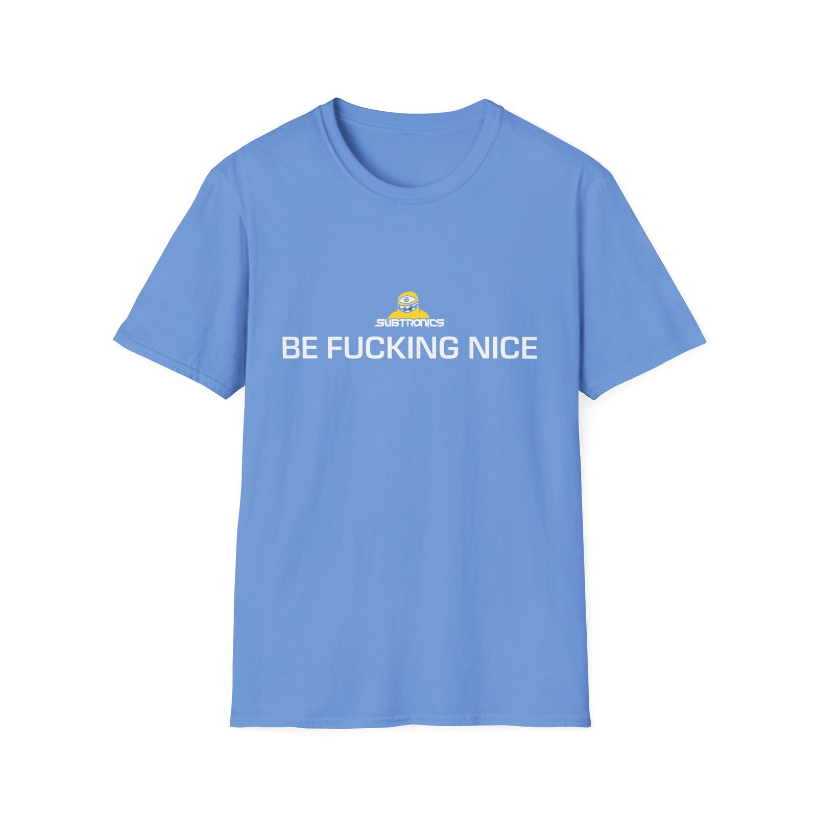 Subtronics Be F*cking Nice Unisex Softstyle T-Shirt