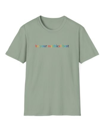 Good Mythical Morning Be Your Mythical Best unisex softstyle t-shirt