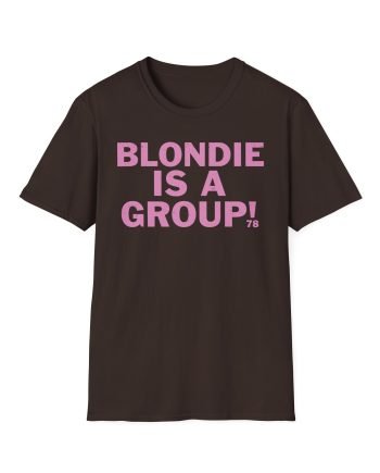 Blondie is a Group Unisex Softstyle T-Shirt