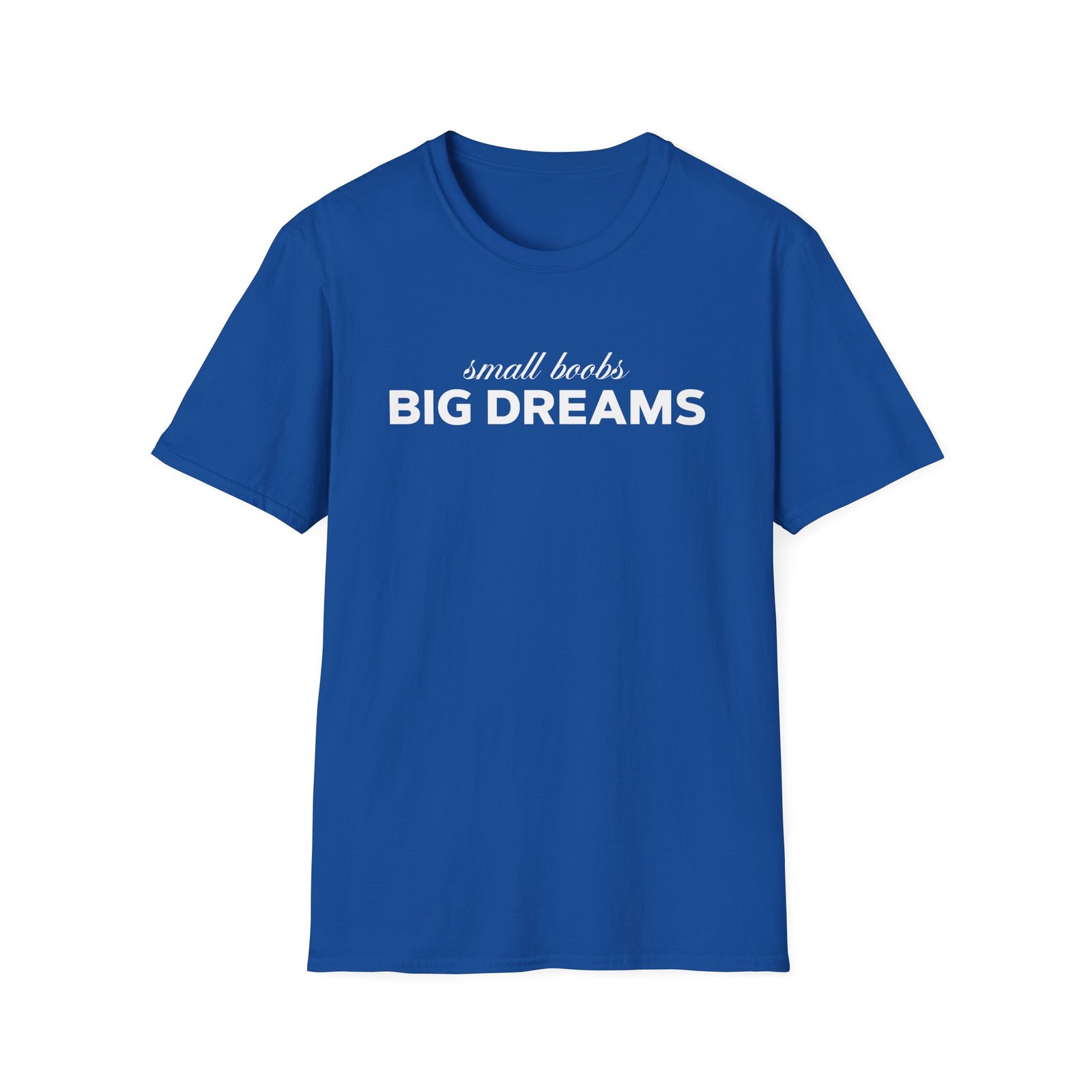 Steezy Kane Big Dreams Unisex Softstyle T-Shirt