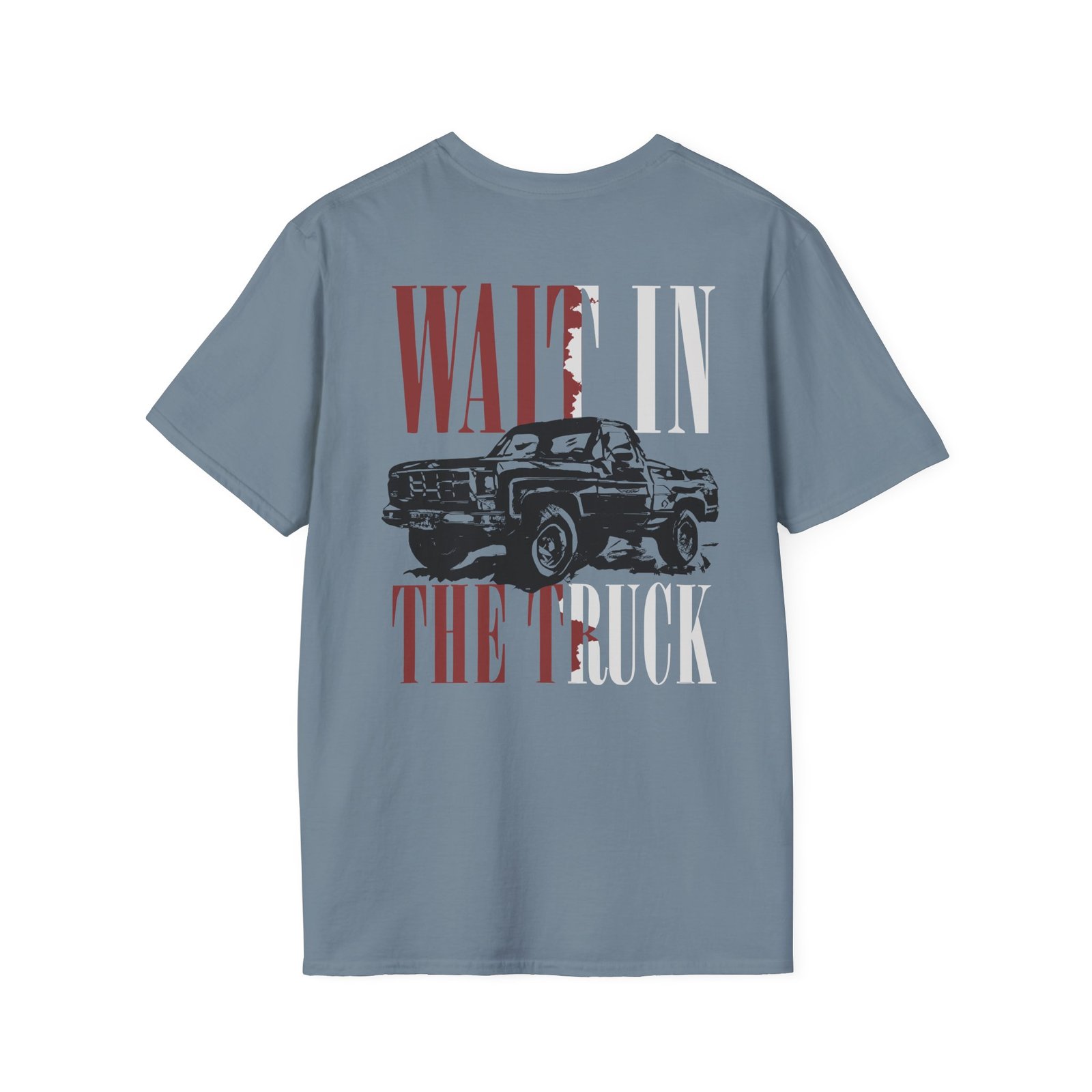 Hardy Wait in the Truck Unisex Softstyle T-Shirt