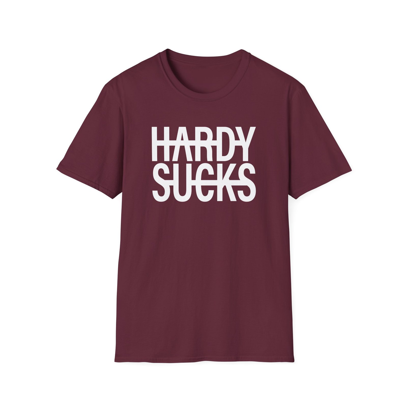 Hardy Hardy Sucks Unisex Softstyle T-Shirt