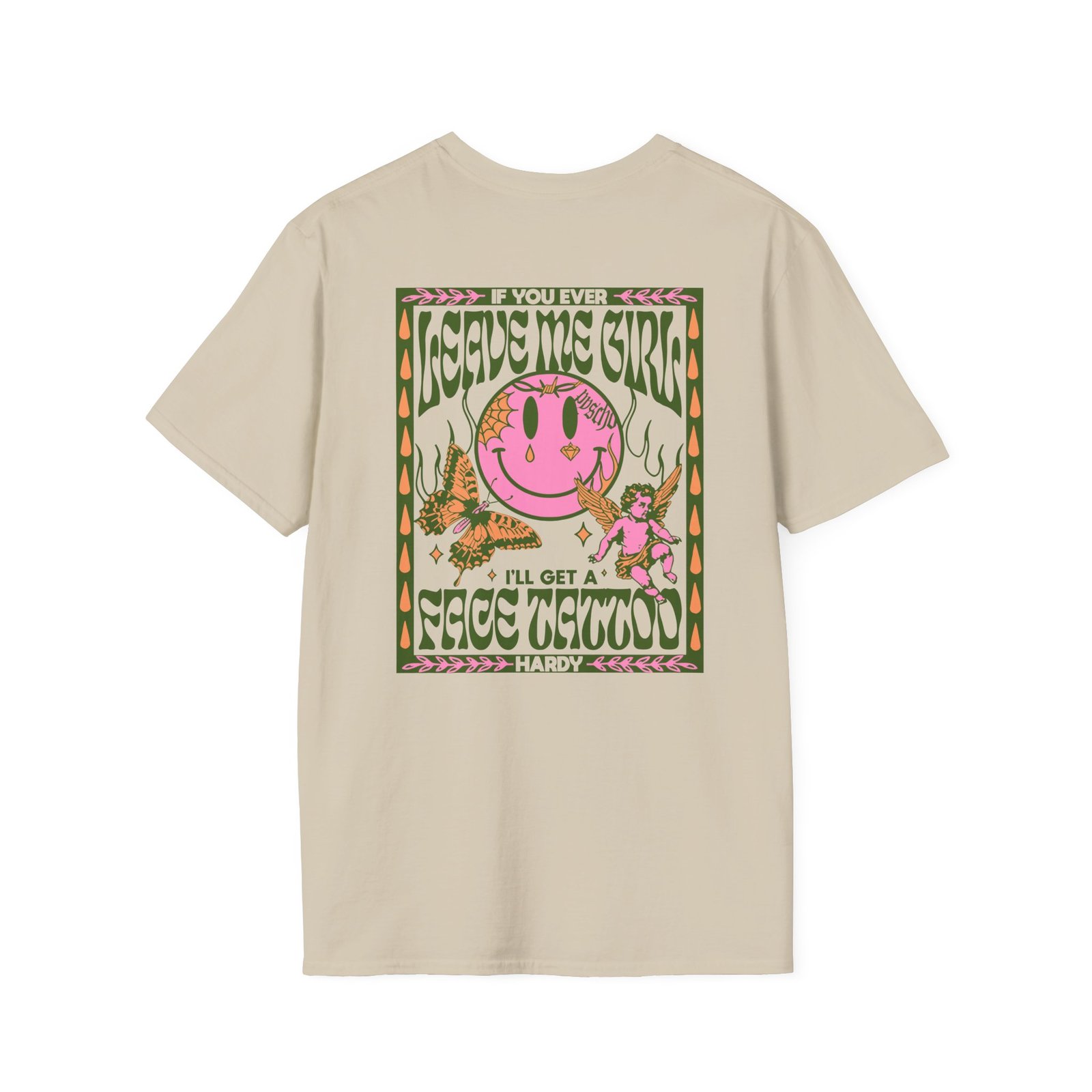 Hardy if You Ever Leave Me Unisex Softstyle T-Shirt