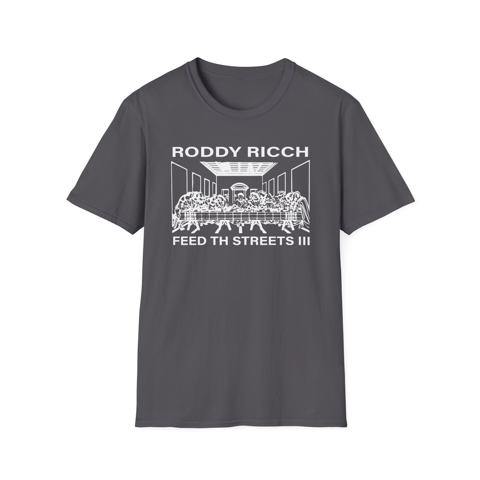 Roddy Ricch Feed Tha Streets Iii Last Supper Unisex Softstyle T-Shirt