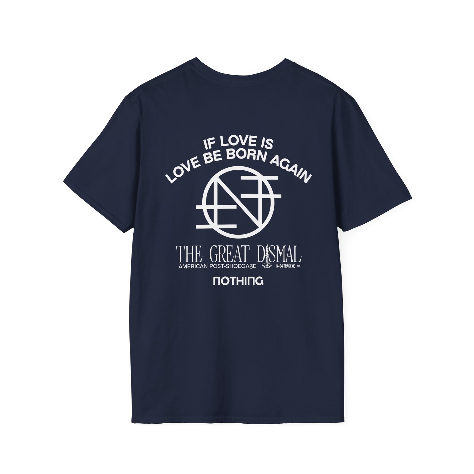 Nothing Love Is Unisex Softstyle T-Shirt