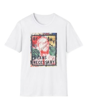 Malcolm X By Any Means Unisex Softstyle T-Shirt