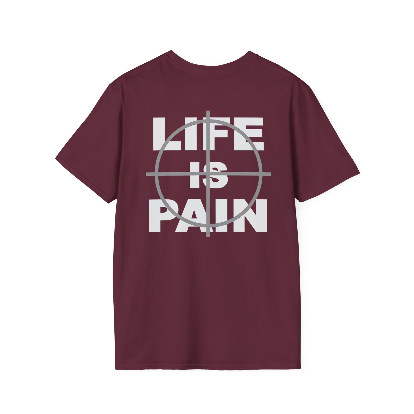Merauder Life is Pain Unisex Softstyle T-Shirt