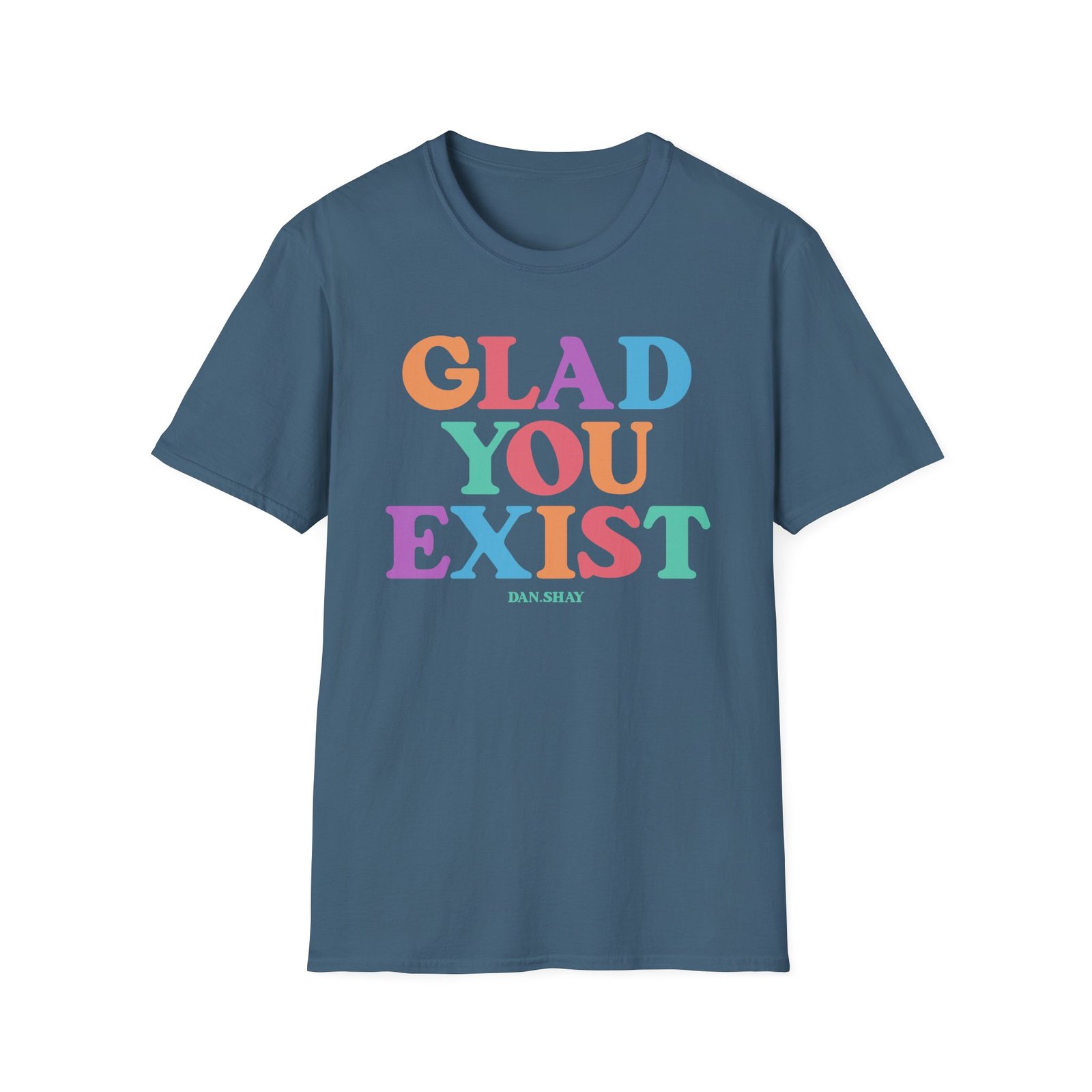 Dan and Shay Glad You Exist Unisex Softstyle T-Shirt