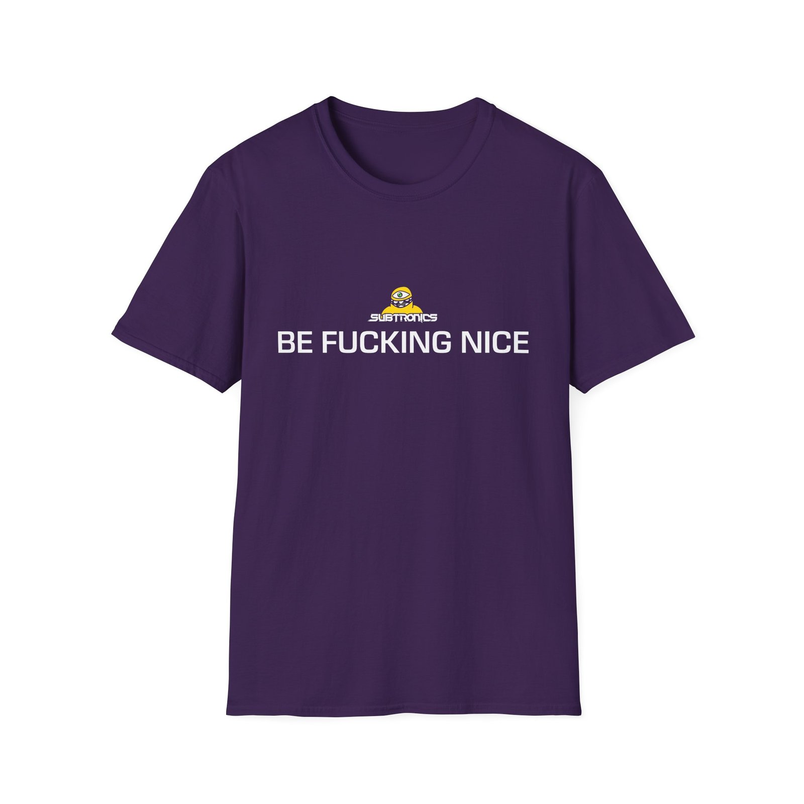 Subtronics Be F*cking Nice Unisex Softstyle T-Shirt