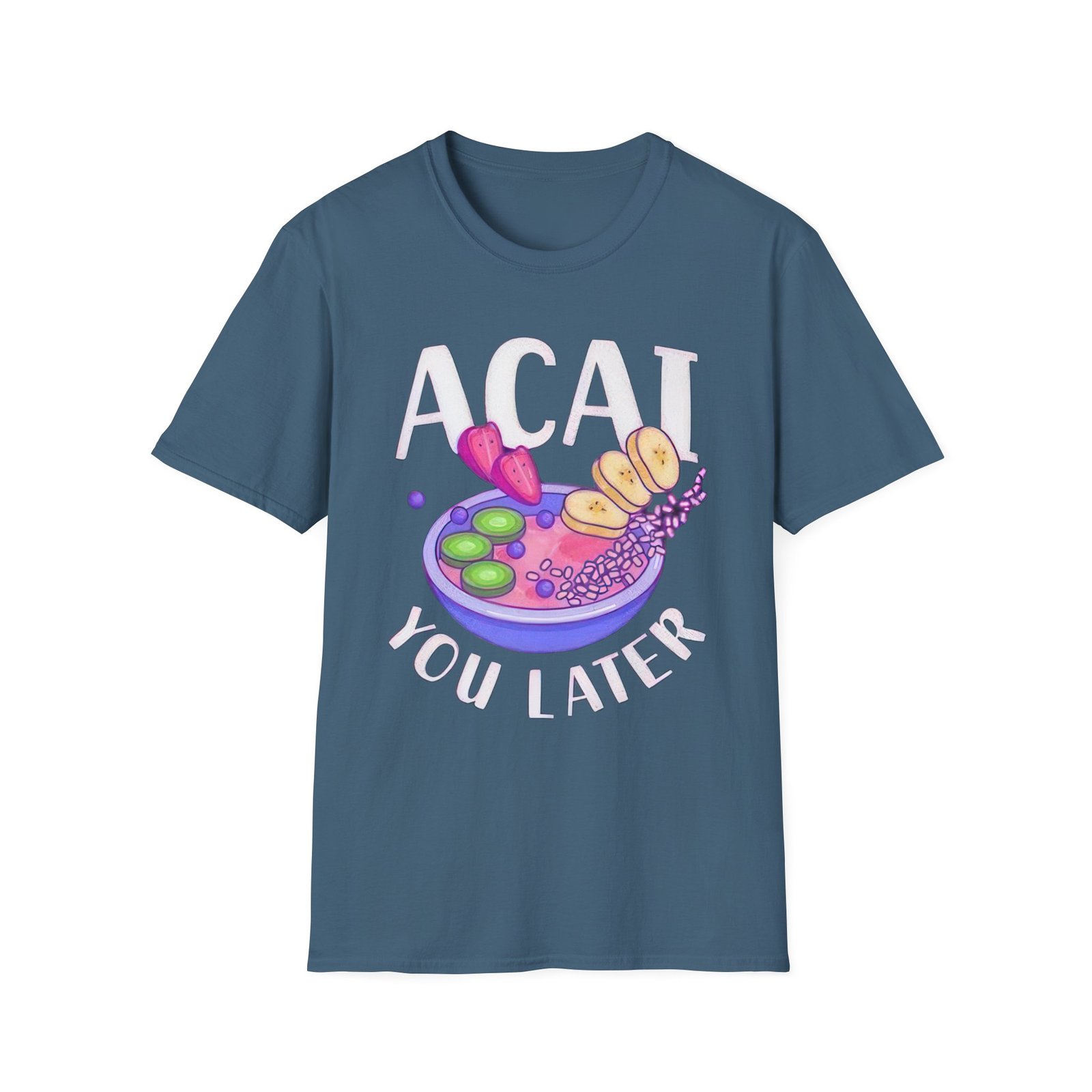 Acai You Later Unisex Softstyle T-Shirt