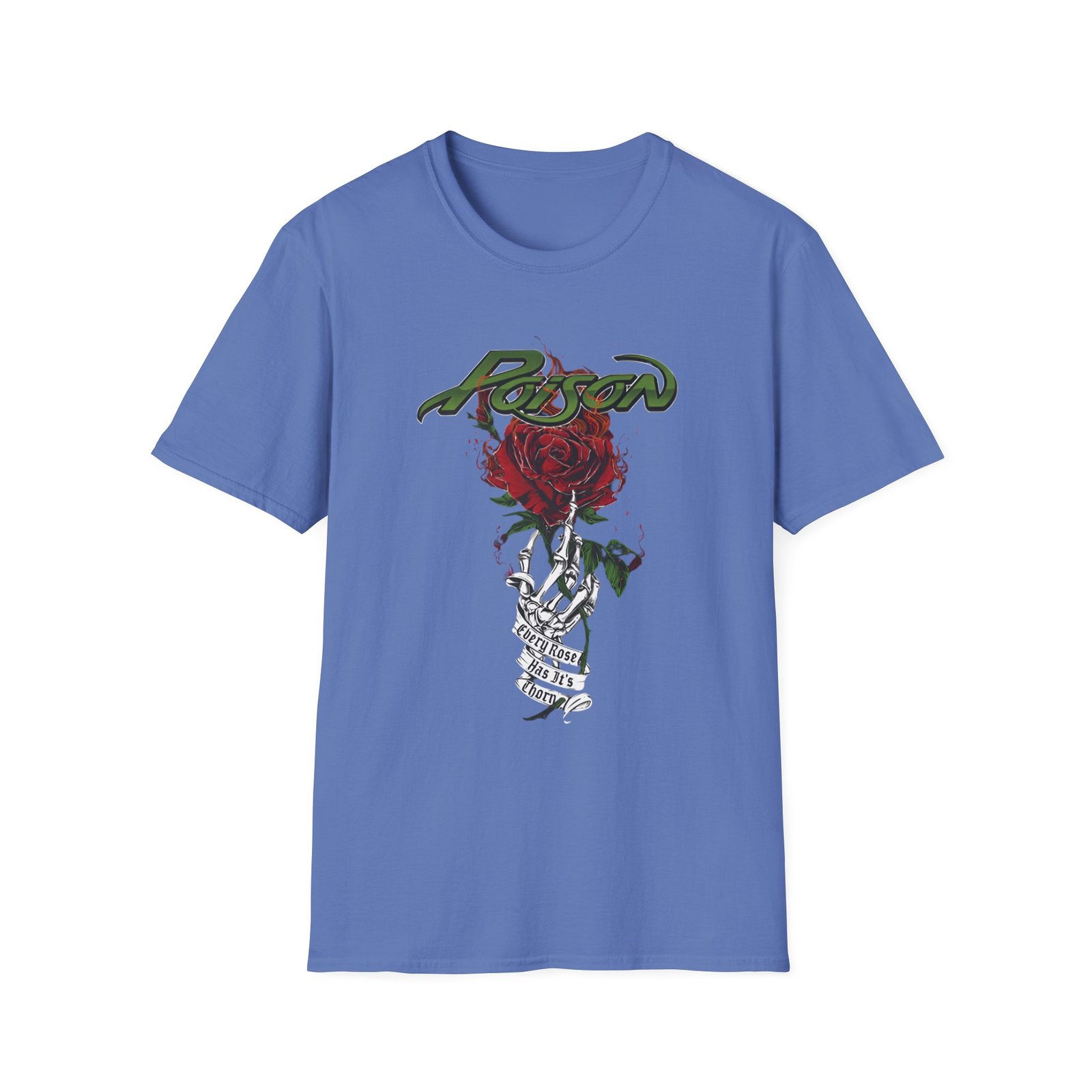 Poison Every Rose Has Its Thorn Unisex Softstyle T-Shirt