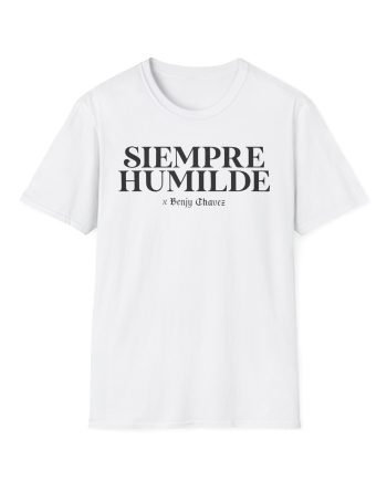 Benjy Chavez Siempre Humilde Unisex Softstyle T-Shirt