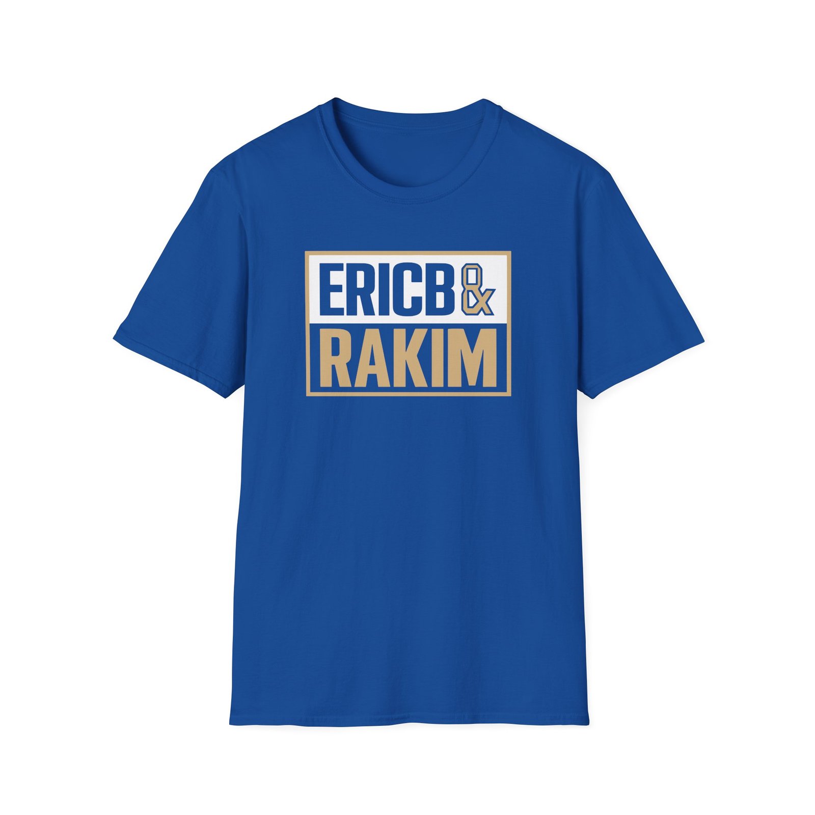 Eric B Rakim The Boys Mother’s Unisex Softstyle T-Shirt