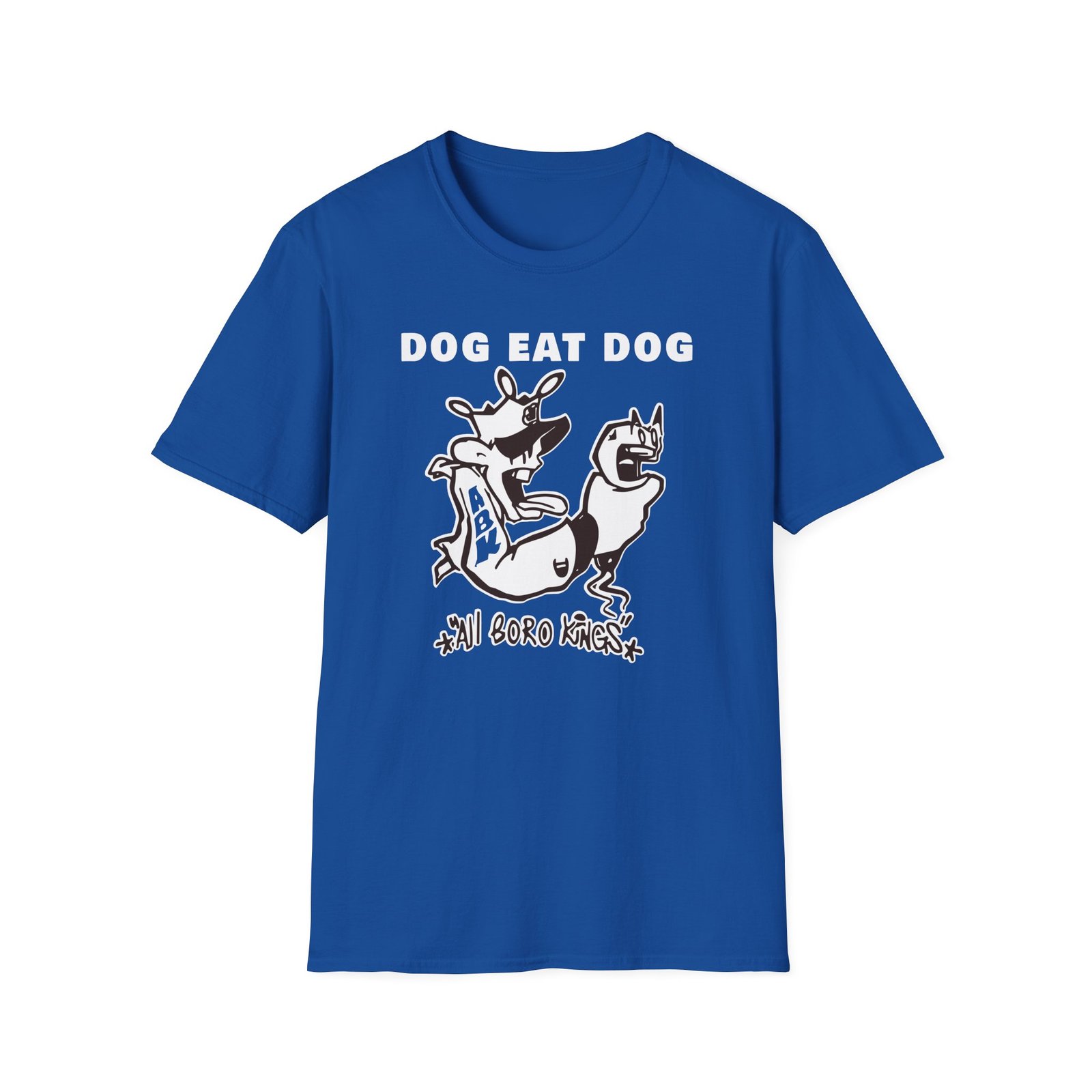 Dog Eat Dog if These Are Good Times Unisex Softstyle T-Shirt