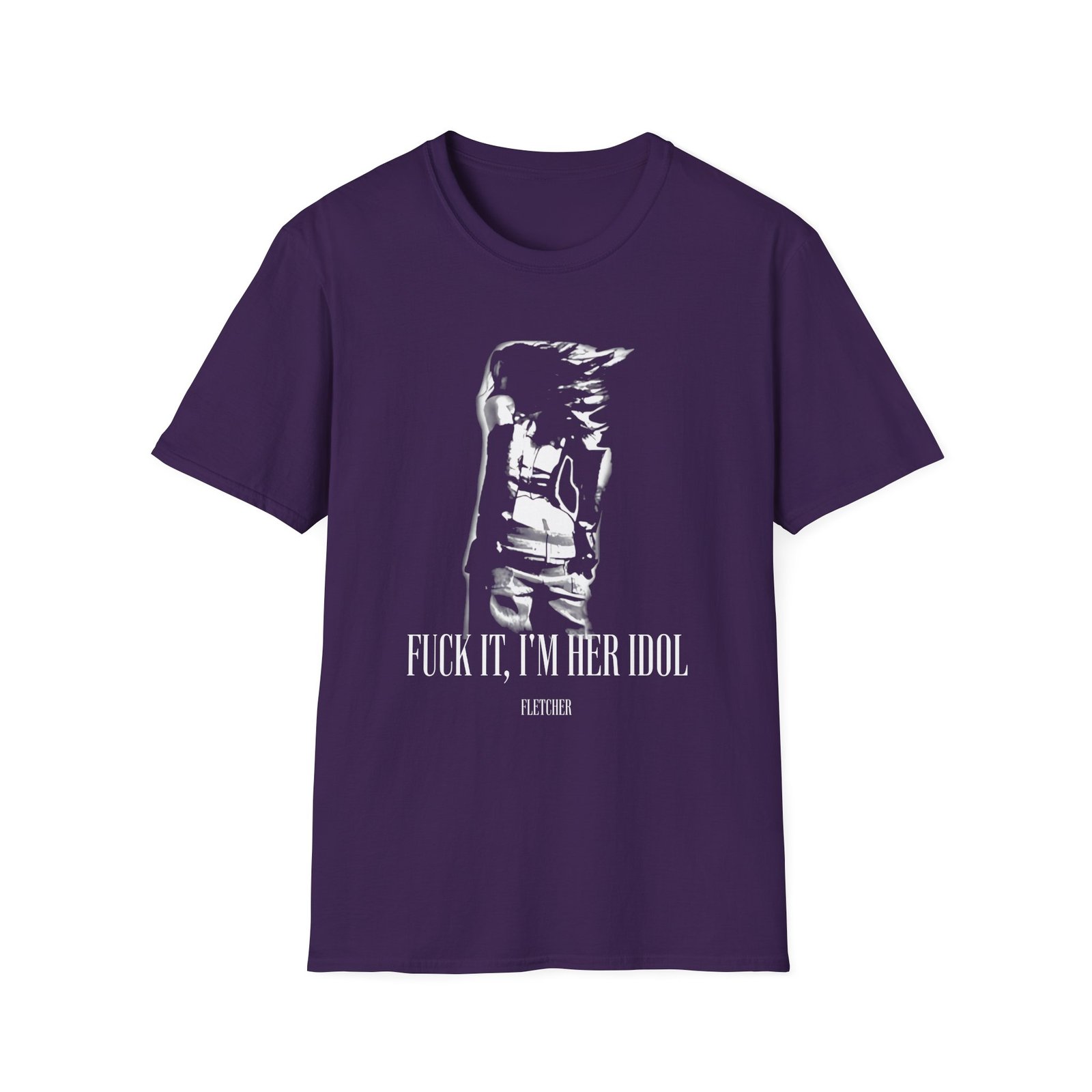 Fletcher Fuck It, I’m Her Idol Unisex Softstyle T-Shirt