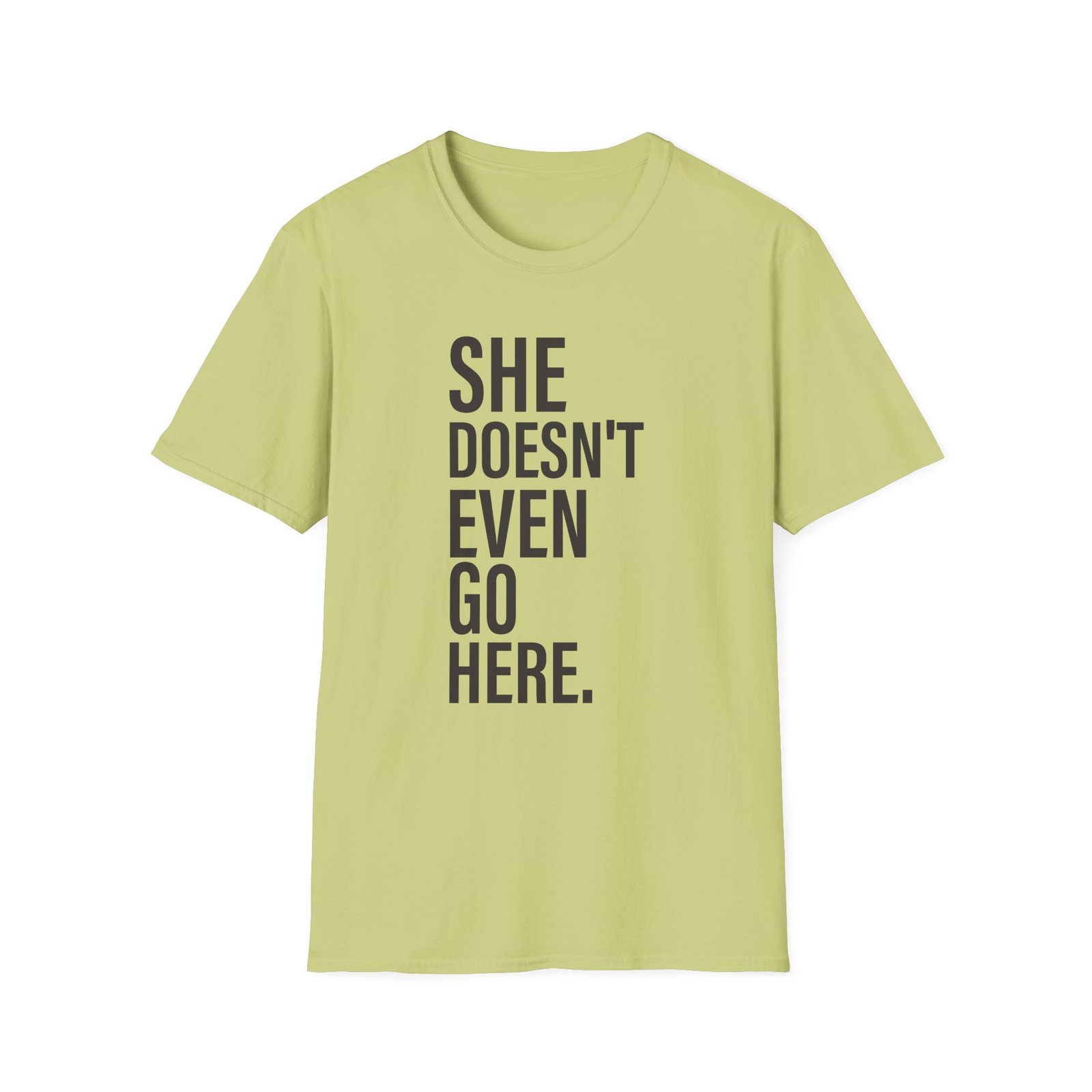 Amc Mean Girl She Doesn't Even Go Here Unisex Softstyle T-Shirt
