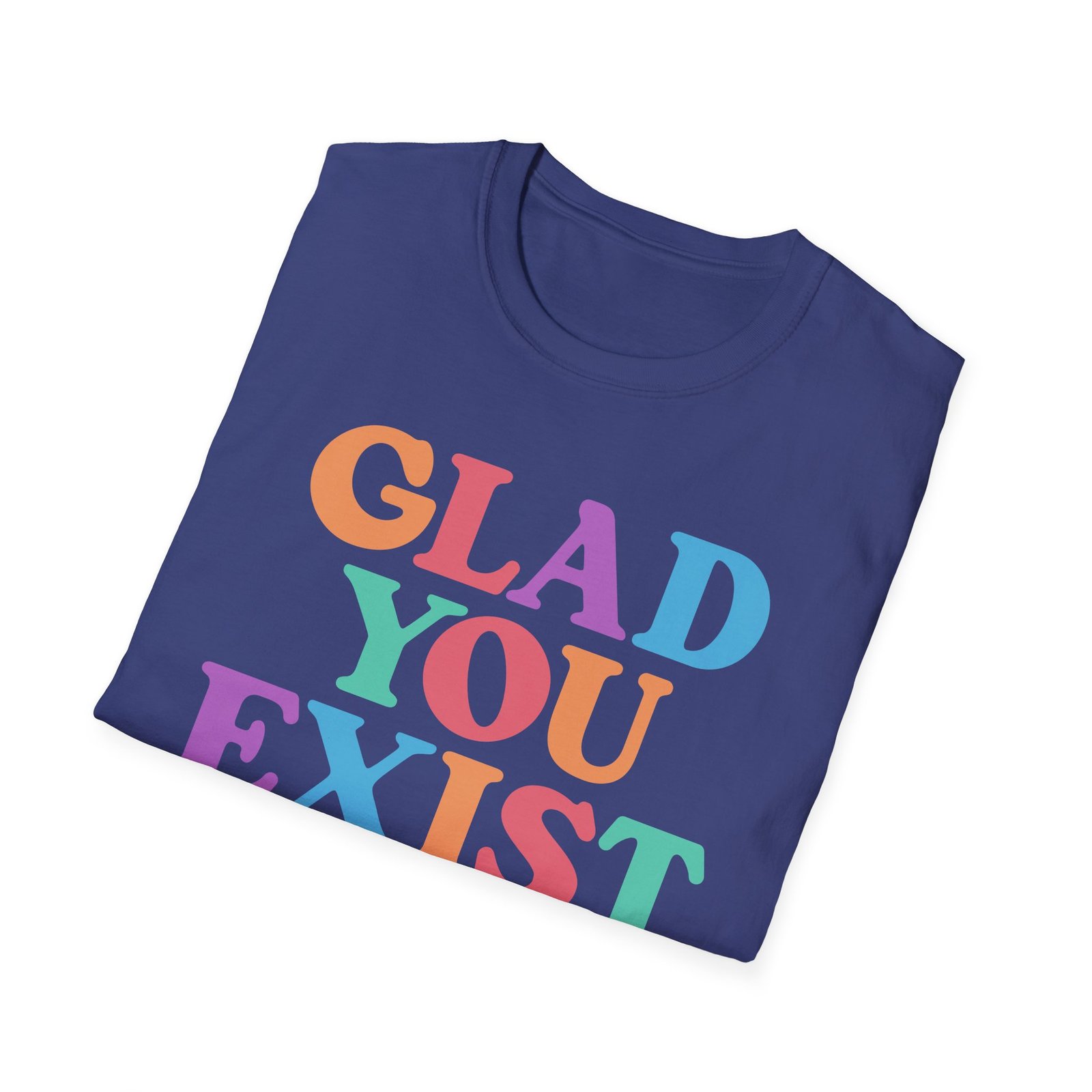 Dan and Shay Glad You Exist Unisex Softstyle T-Shirt