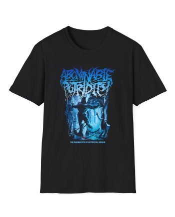 Abominable Putridity The Anomalies of Artificial Origin Unisex Softstyle T-Shirt