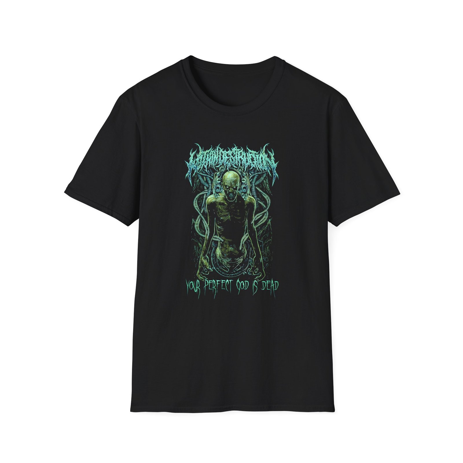Within Destruction Your Perfect God Is Dead Unisex Softstyle T-Shirt
